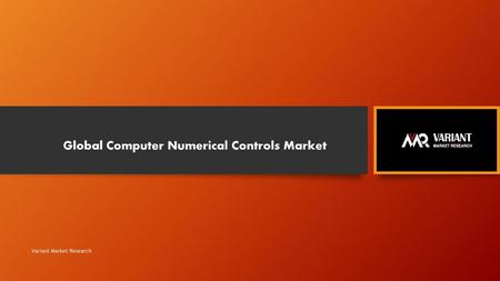 Global Computer Numerical Controls Market