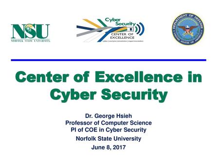 Center of Excellence in Cyber Security