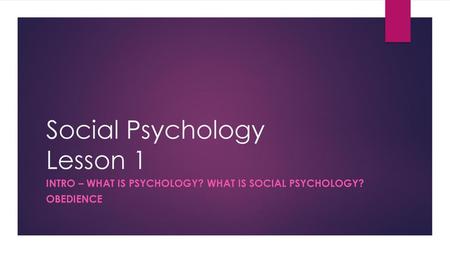 Social Psychology Lesson 1
