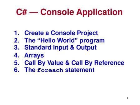 C# — Console Application