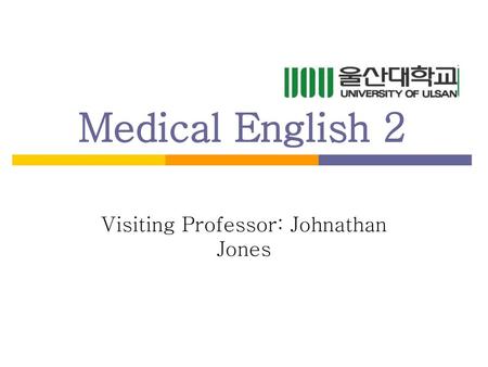 Visiting Professor: Johnathan Jones