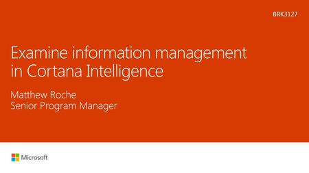 Examine information management in Cortana Intelligence
