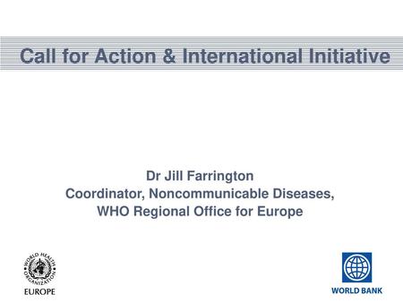 Call for Action & International Initiative