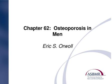 Chapter 62: Osteoporosis in Men