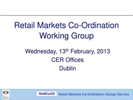 Retail Markets Co-Ordination Working Group