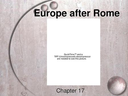 Europe after Rome Chapter 17.