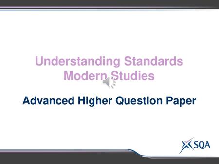 Understanding Standards Advanced Higher Question Paper