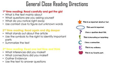 General Close Reading Directions