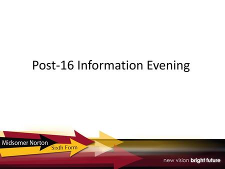 Post-16 Information Evening