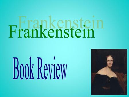 Frankenstein Book Review 1.