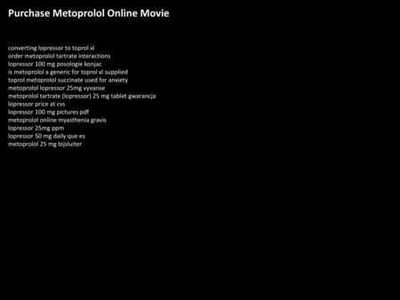 Purchase Metoprolol Online Movie