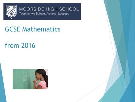 GCSE Mathematics from 2016.