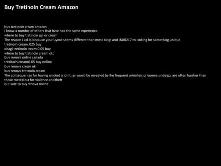Buy Tretinoin Cream Amazon