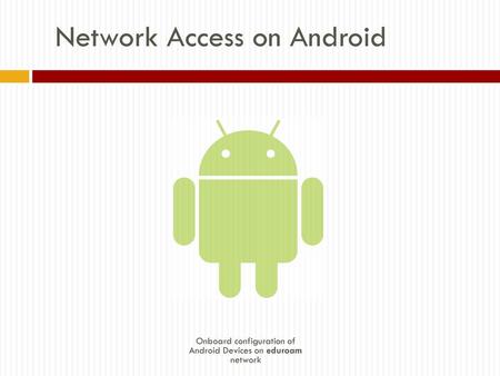 Network Access on Android