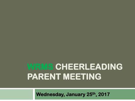 WRMS Cheerleading parent meeting