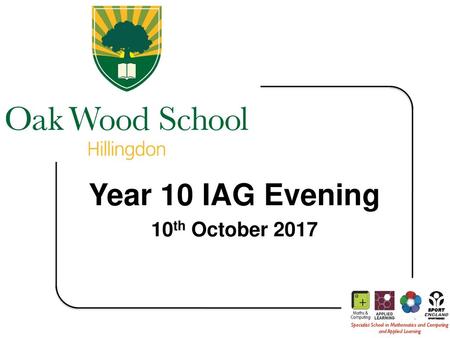Year 10 IAG Evening 10th October 2017