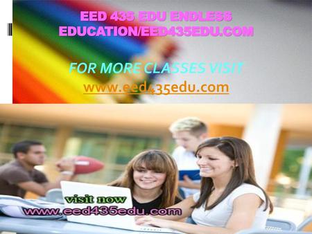 EED 435 EDU Endless Education/eed435edu.com