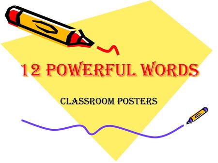 12 Powerful Words Classroom Posters.