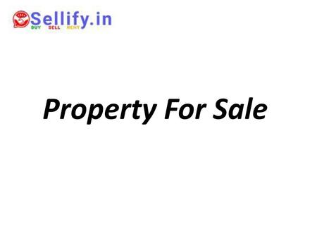 Property For Sale.