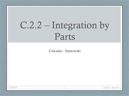 C.2.2 – Integration by Parts