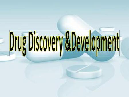 Drug Discovery &Development
