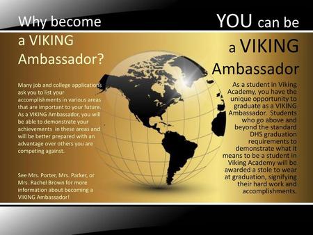 YOU can be a VIKING Ambassador