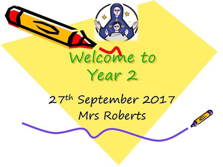 27th September 2017 Mrs Roberts