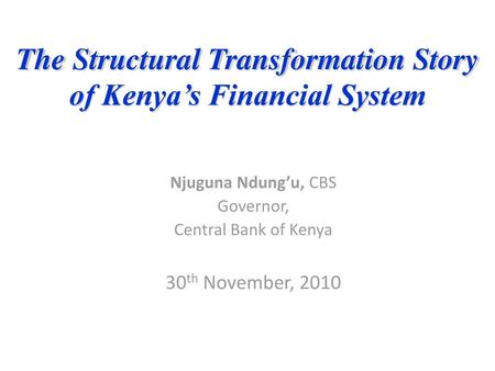 The Structural Transformation Story of Kenya’s Financial System