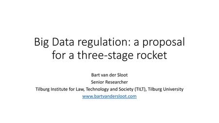 Big Data regulation: a proposal for a three-stage rocket