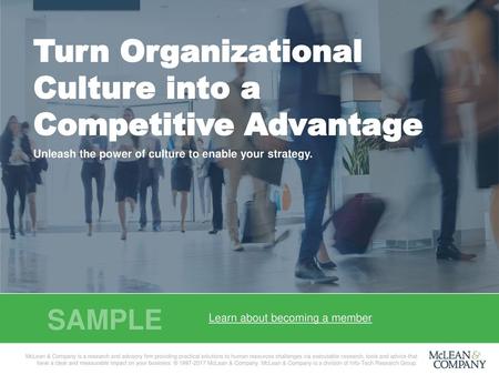 Turn Organizational Culture into a Competitive Advantage