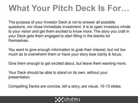 What Your Pitch Deck Is For…