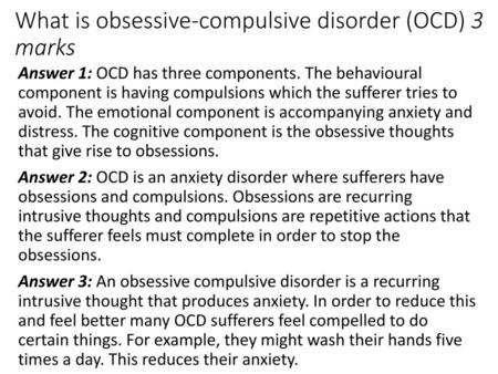 What is obsessive-compulsive disorder (OCD) 3 marks