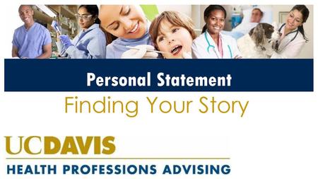 Personal Statement Finding Your Story.