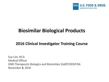 Biosimilar Biological Products
