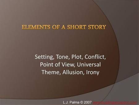 Elements of a Short Story