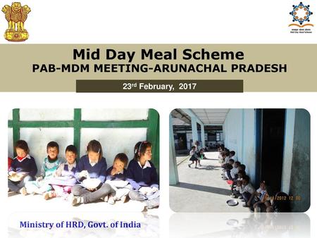 PAB-MDM MEETING-ARUNACHAL PRADESH Ministry of HRD, Govt. of India