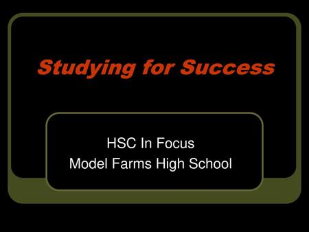 HSC In Focus Model Farms High School