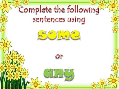 Complete the following sentences using