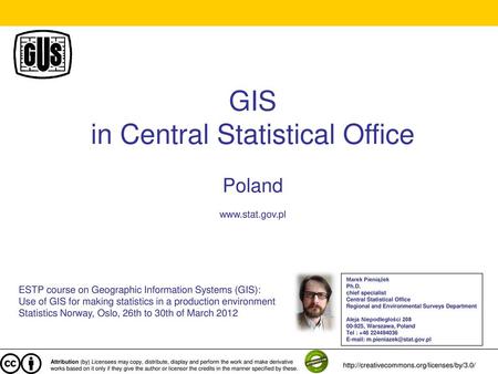 GIS in Central Statistical Office