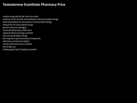 Testosterone Enanthate Pharmacy Price