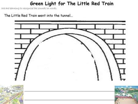Green Light for The Little Red Train