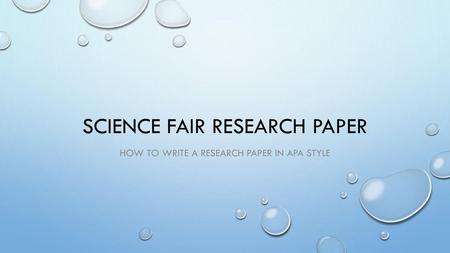 Science Fair Research Paper