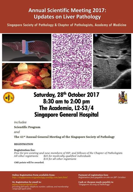 Annual Scientific Meeting 2017: Updates on Liver Pathology