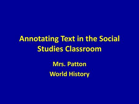 Annotating Text in the Social Studies Classroom