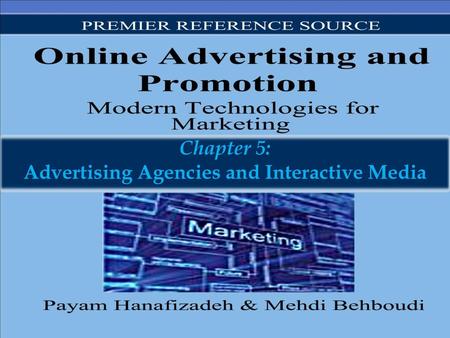 Advertising Agencies and Interactive Media