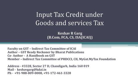 Input Tax Credit under Goods and services Tax