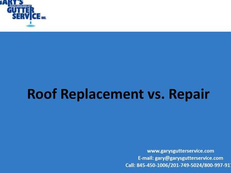 Roof Replacement vs. Repair