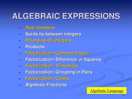 ALGEBRAIC EXPRESSIONS