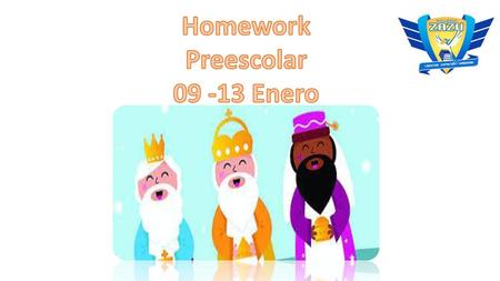 Homework Preescolar 09 -13 Enero.
