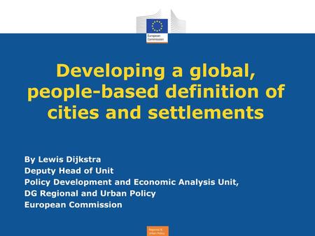 Developing a global, people-based definition of cities and settlements